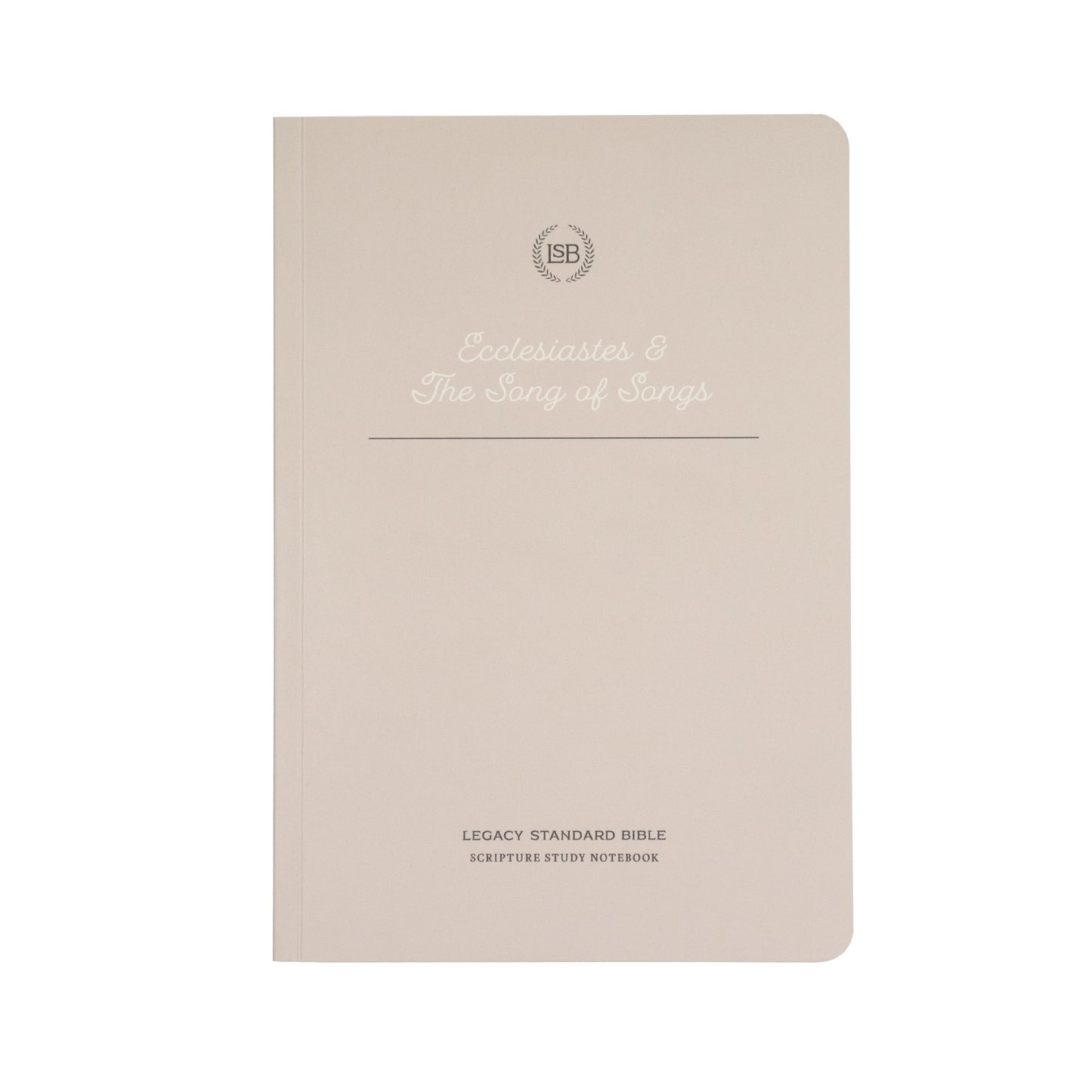 LSB Legacy Standard Bible Scripture Study Notebook: Ecclesiastes & Song of Songs-Softcover