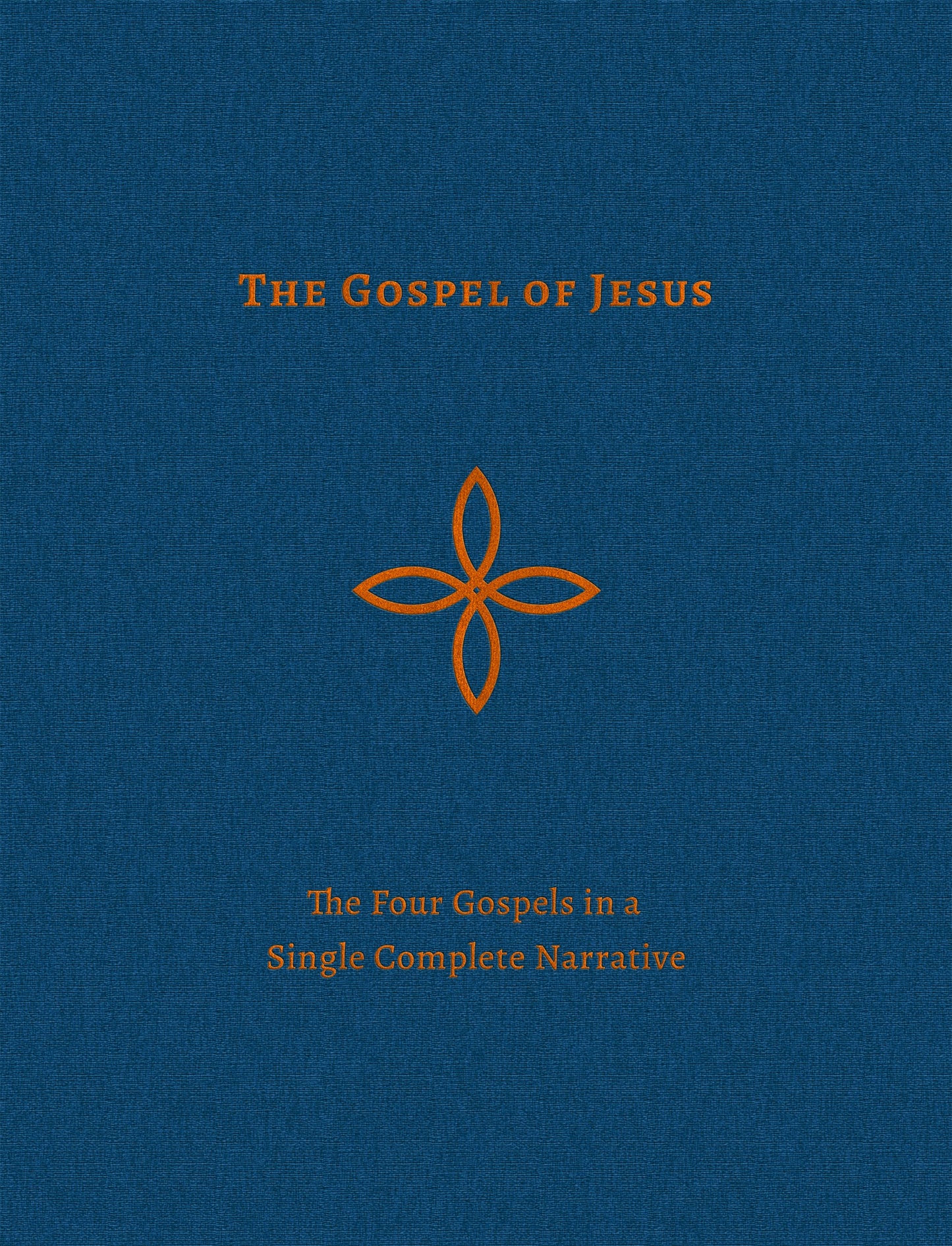 The Gospel Of Jesus