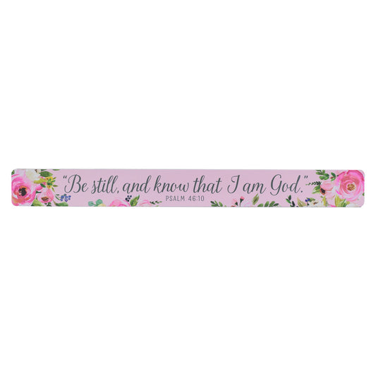 Magnetic Strip Pink Floral Be Still & Know Ps. 26:10 (Pack Of 6)