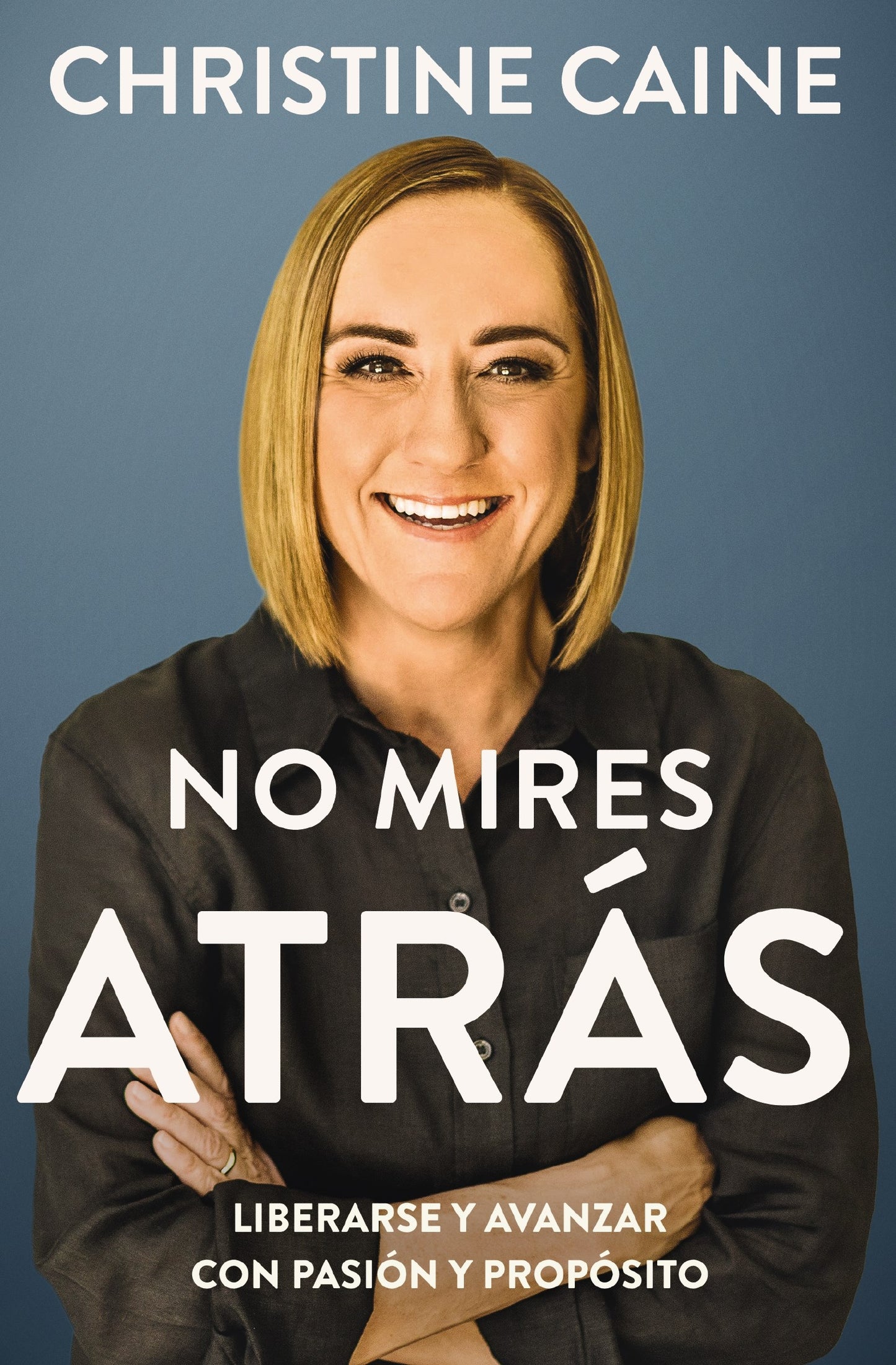 No Mires Atras (Don't Look Back)