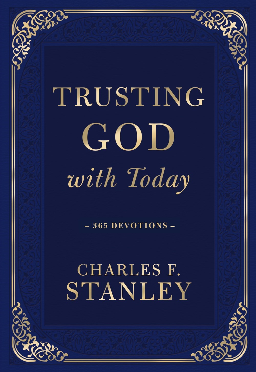 Trusting God With Today