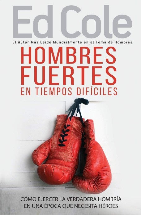 Span-Strong Men In Tough Times (Hombres Fuertes en Tiempos Dificiles)