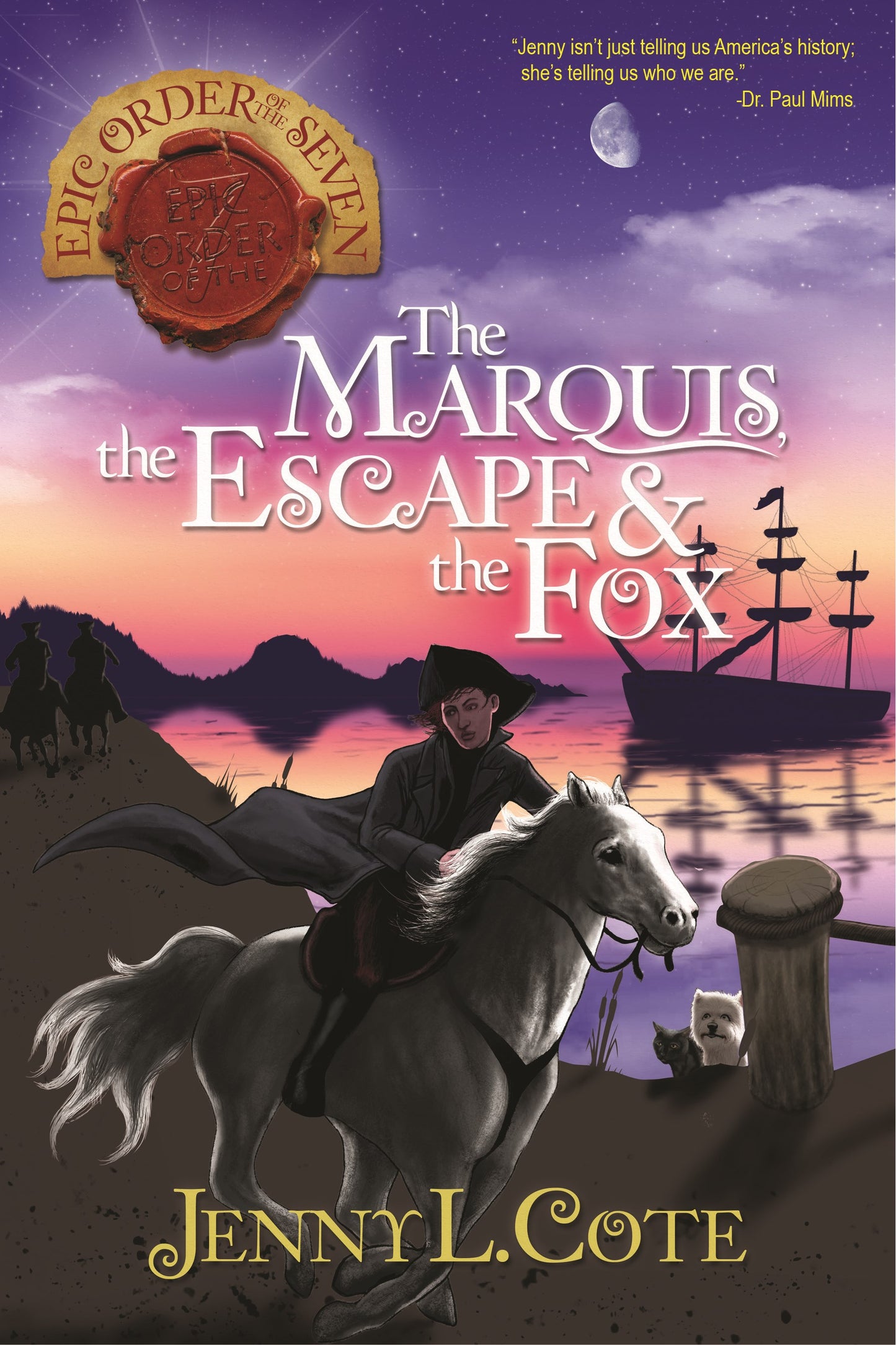 The Marquis The Escape & The Fox (Epic Order Of The Seven #9)