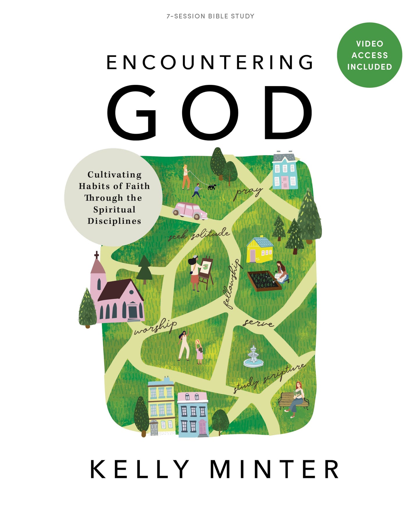 Encountering God Bible Study Book With Video Access