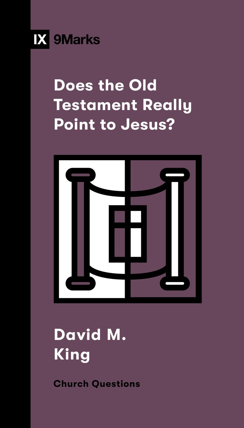 Does The Old Testament Really Point To Jesus? (9Marks Church Questions)