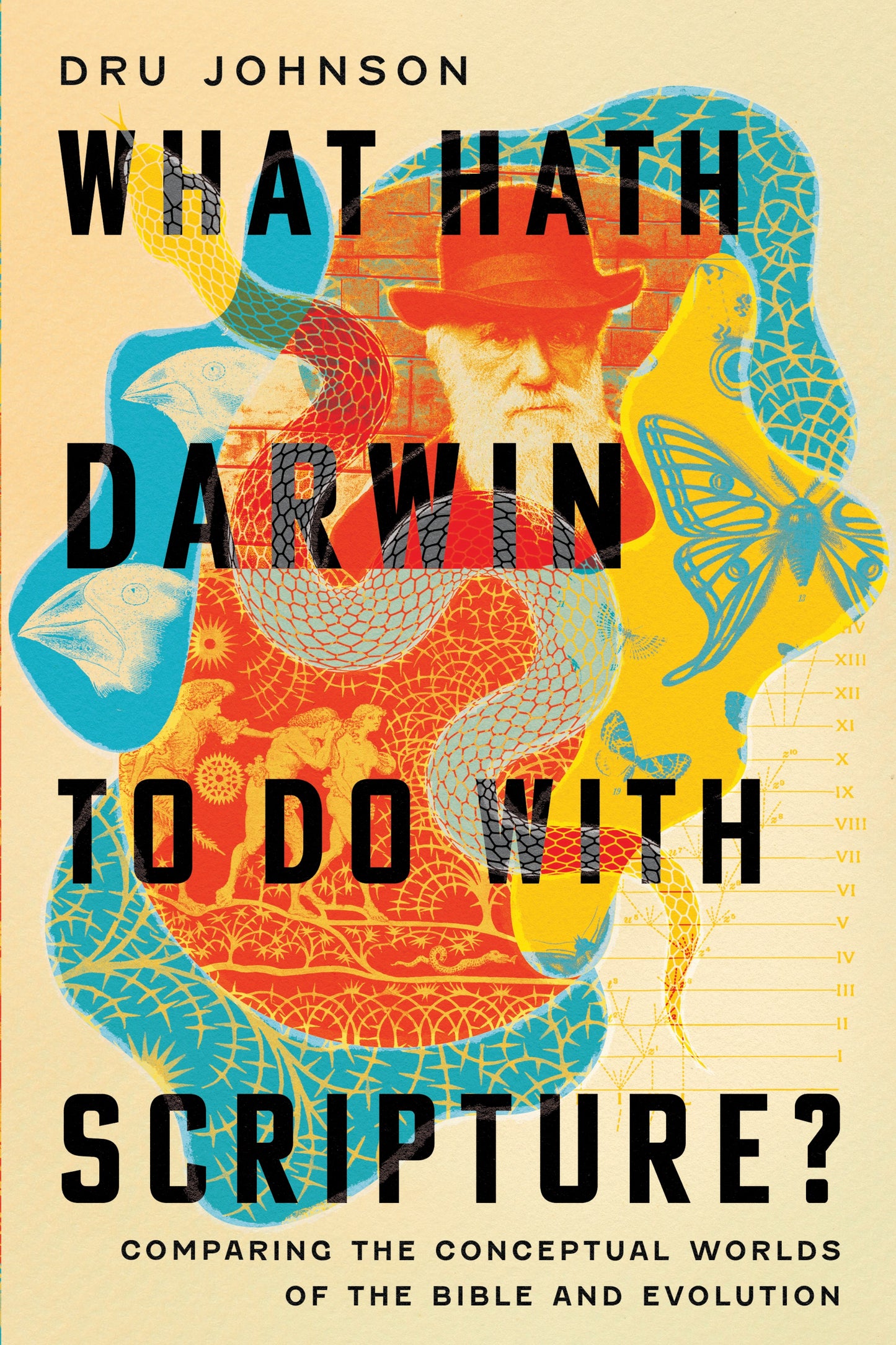 What Hath Darwin To Do With Scripture?