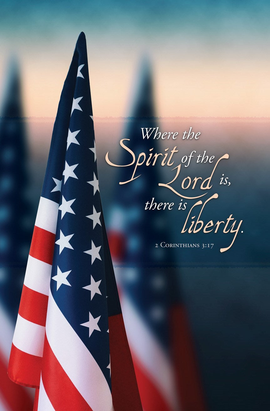 Bulletin-Where The Spirit Of The Lord Is There Is Liberty (II Corinthians 3:17) (Pack Of 100)