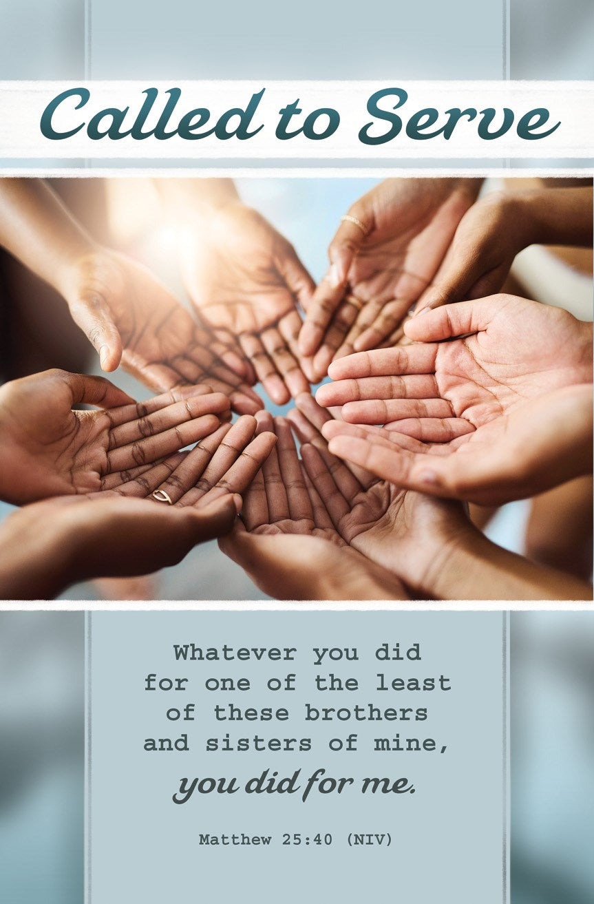 Bulletin-Called To Serve (Matthew 25:40 NIV) (Pack Of 100)