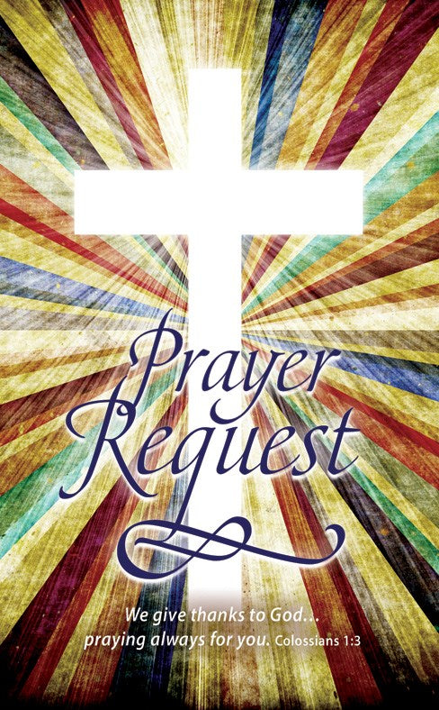 Pew Card-Prayer Request/Cross (Colossians 1:13 KJV) (Pack Of 50) (#U2116)