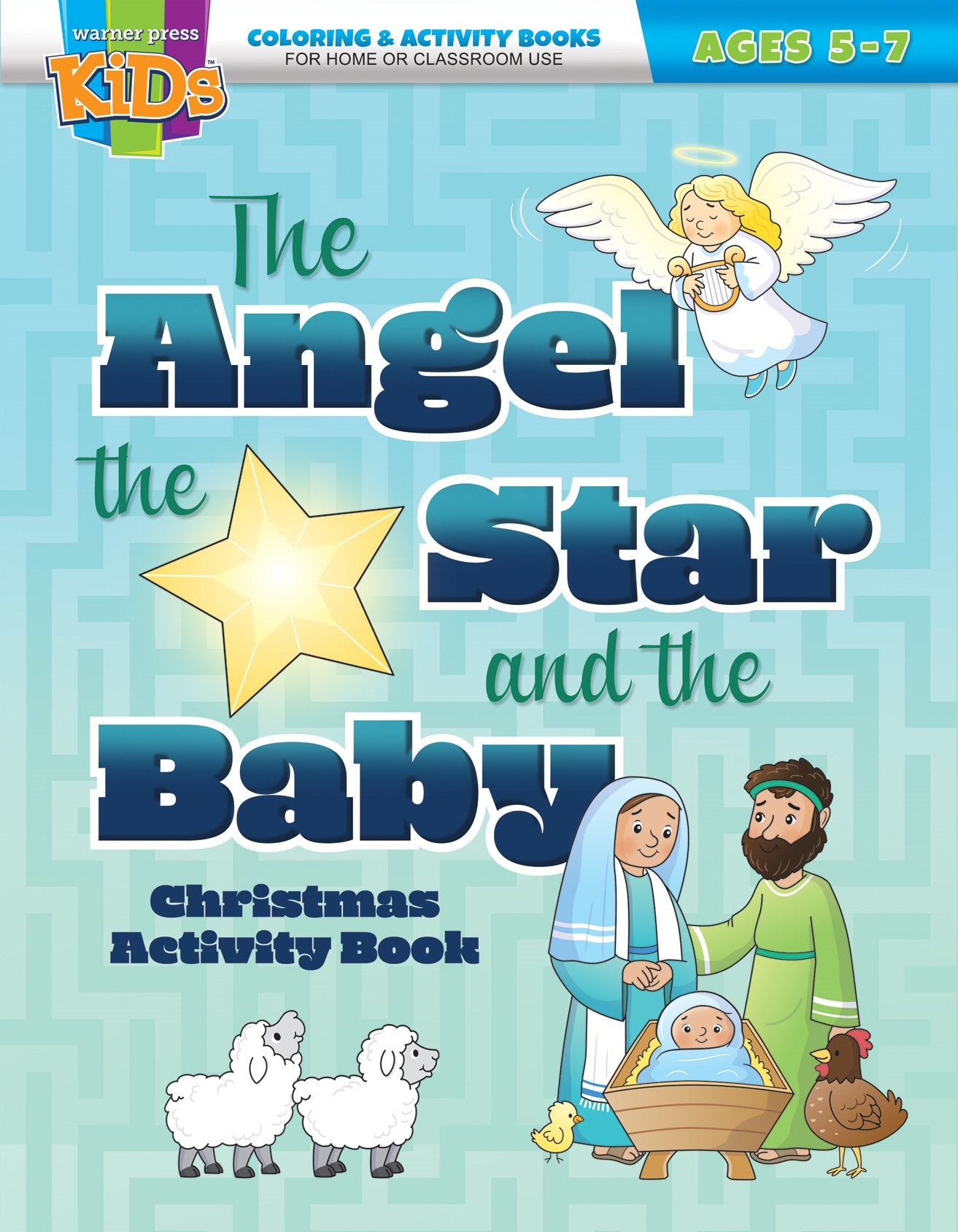 The Angel The Star And The Baby Coloring & Activity Book (Ages 5-7)