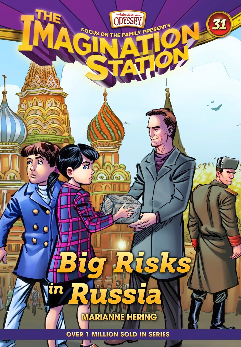 Big Risks In Russia (Adventures In Odyssey The Imagination Station #31)-Hardcover