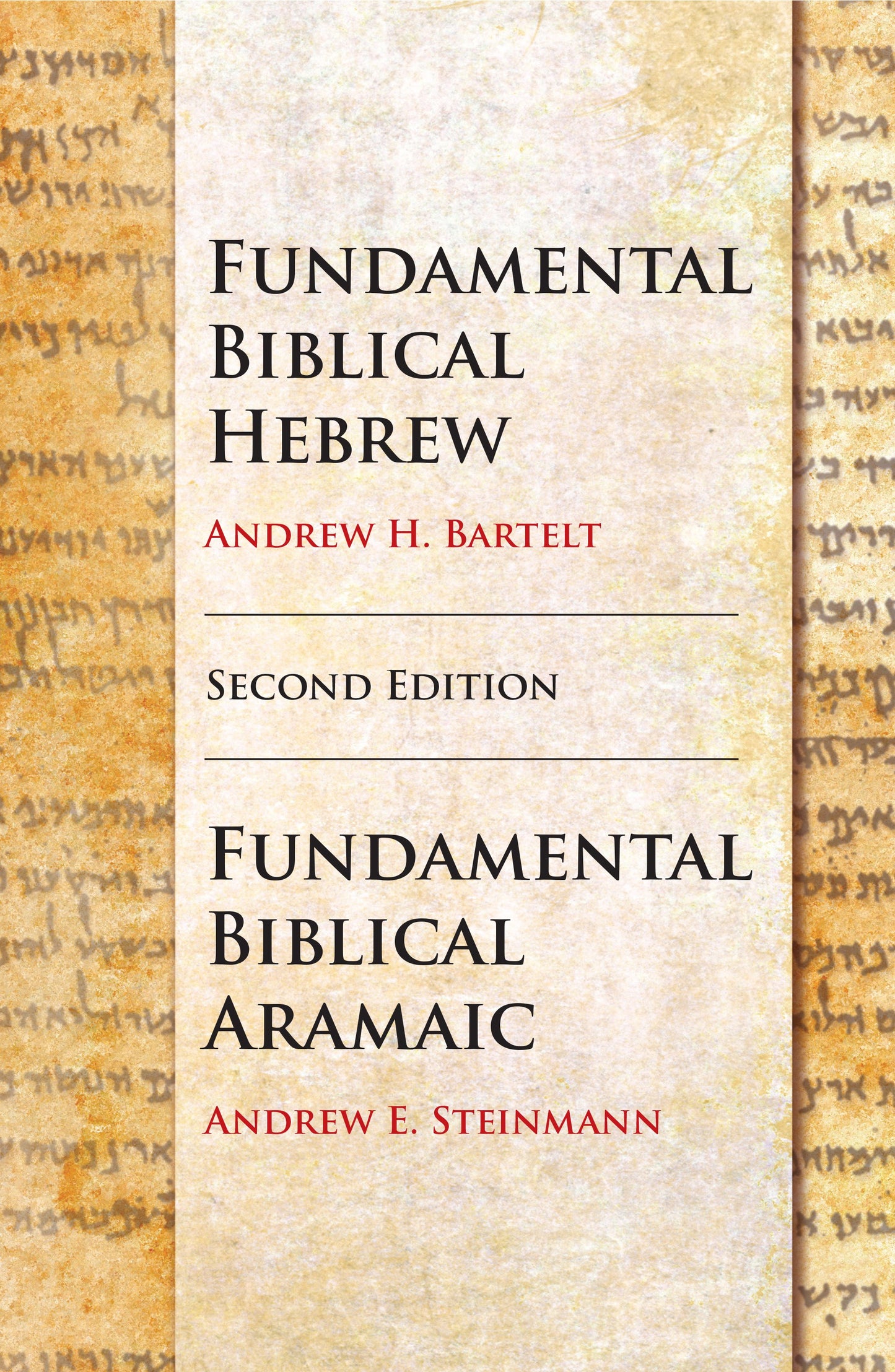 Fundamental Biblical Hebrew and Aramaic (Second Edition)
