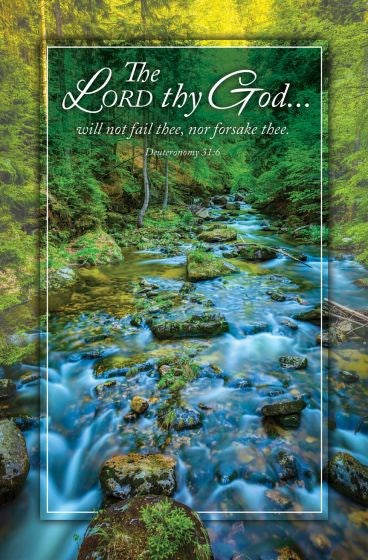 Bulletin-The Lord Thy God Will Never Fail Thee (Deuteronomy 31:6 KJV) (Pack Of 100)