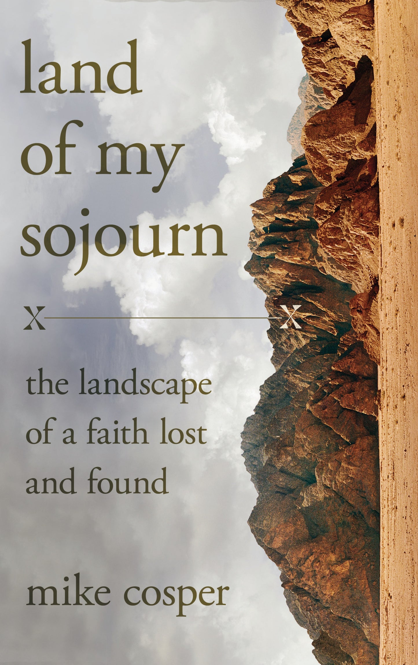 Land Of My Sojourn
