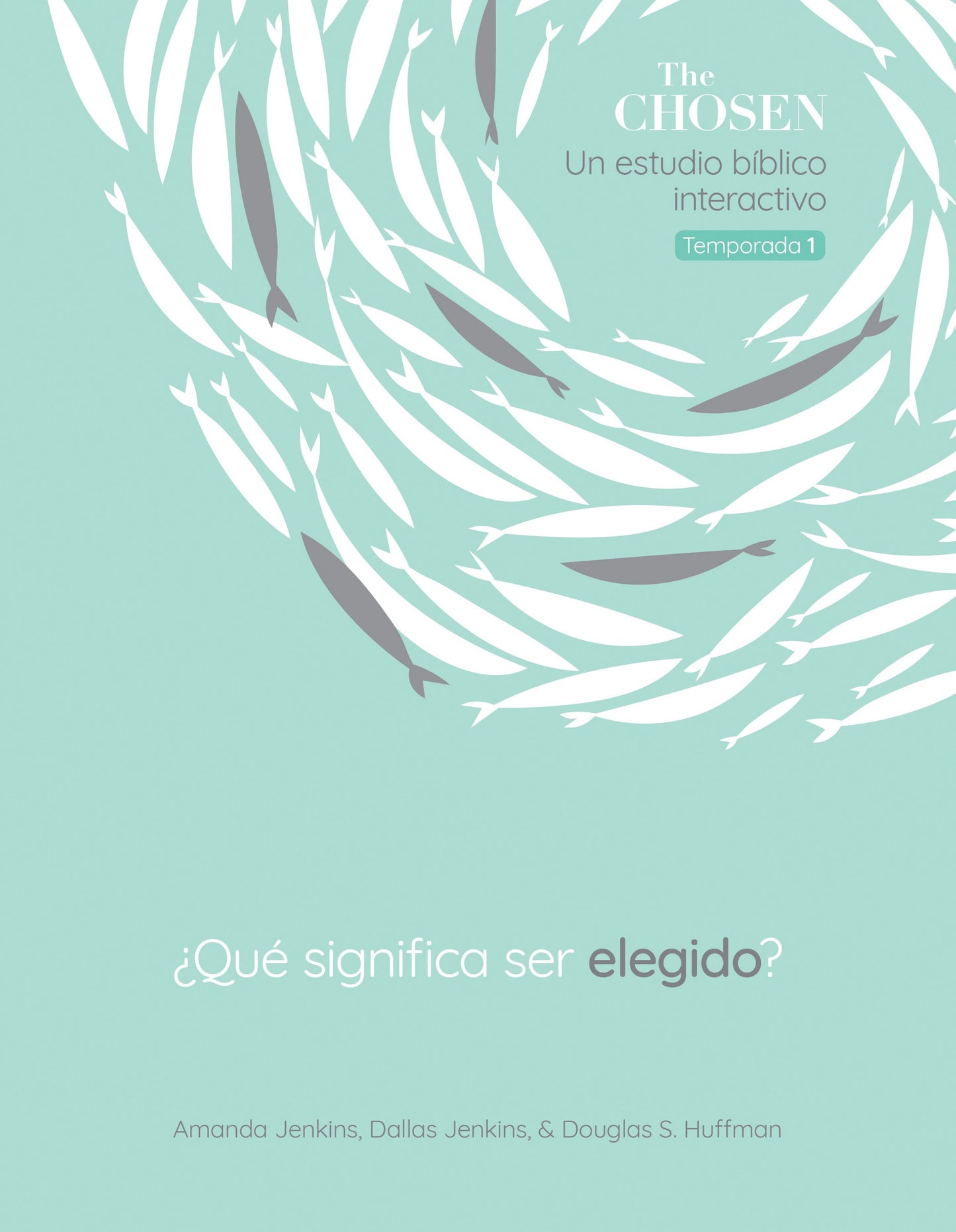 Los Elegidos: ?Que Significa Ser elegido? (The Chosen: What Does It Mean To Be Chosen?)