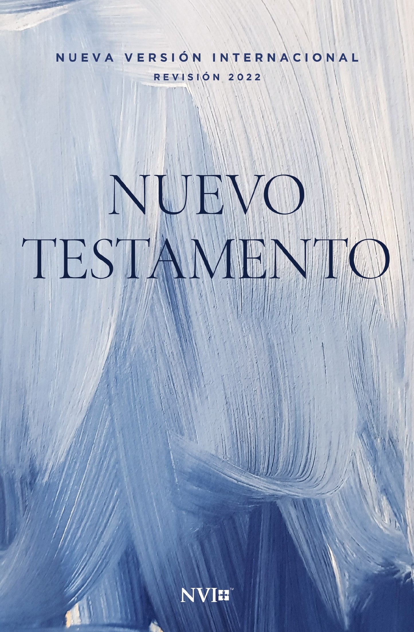 NVI New Testament (Revised Text 2022) (Comfort Print) (Nuevo Testamento Texto Revisado 2022)-Blue Softcover