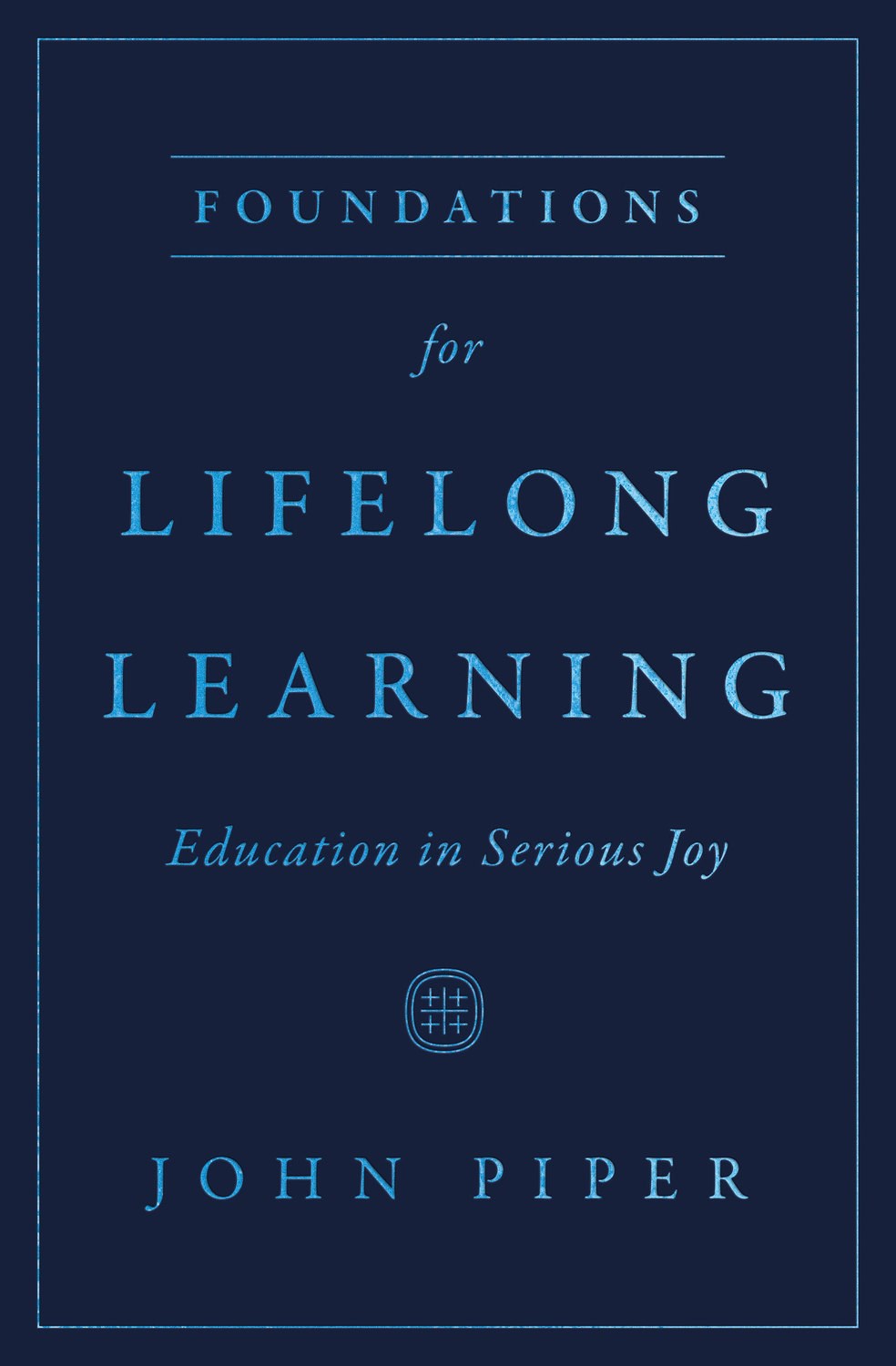 Foundations For Lifelong Learning