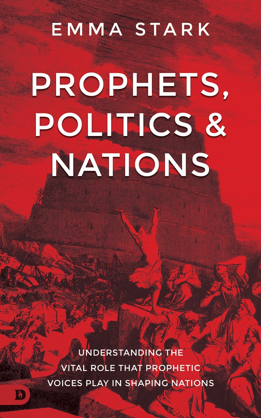 Prophets Politics and Nations (JULY 2024)