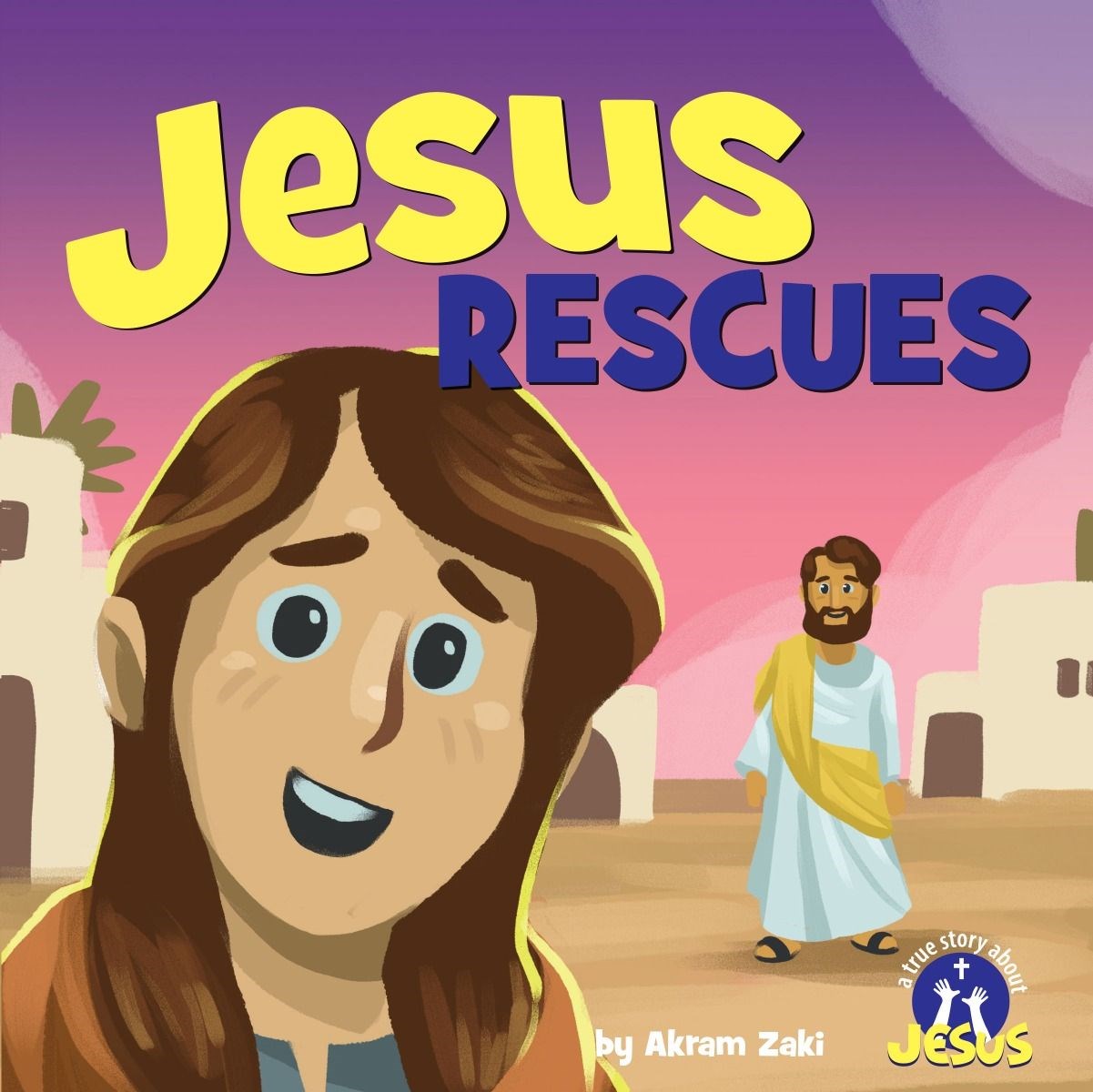 Jesus Rescues (A True Story About Jesus)
