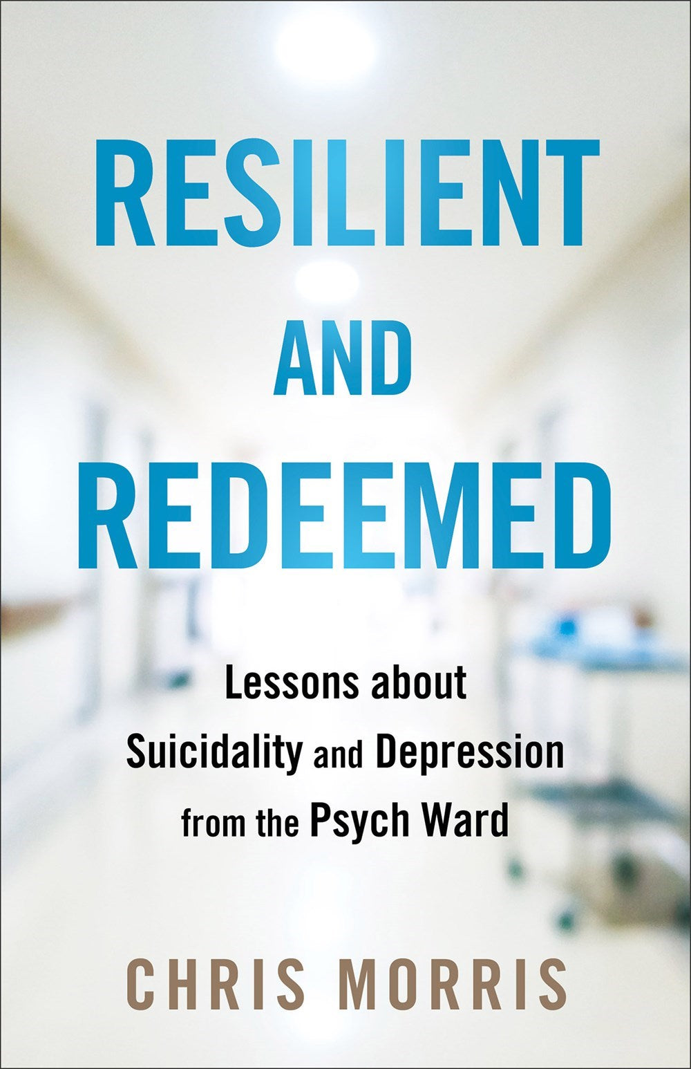 Resilient And Redeemed