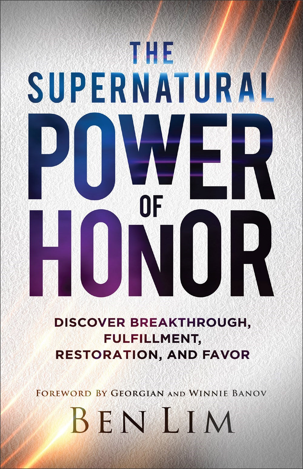 The Supernatural Power Of Honor