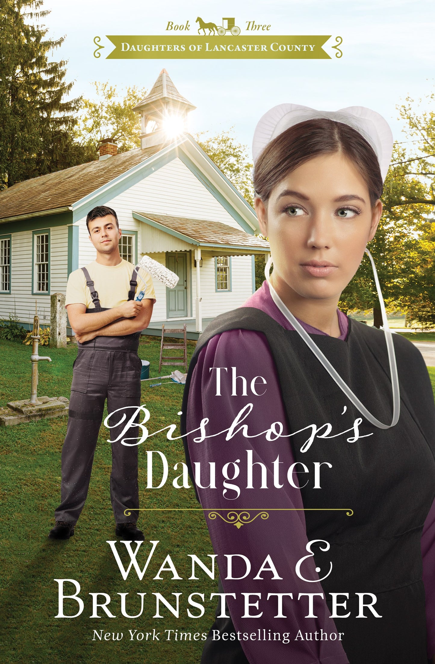 The Bishop's Daughter (Daughters Of Lancaster County #3) (ReRelease)