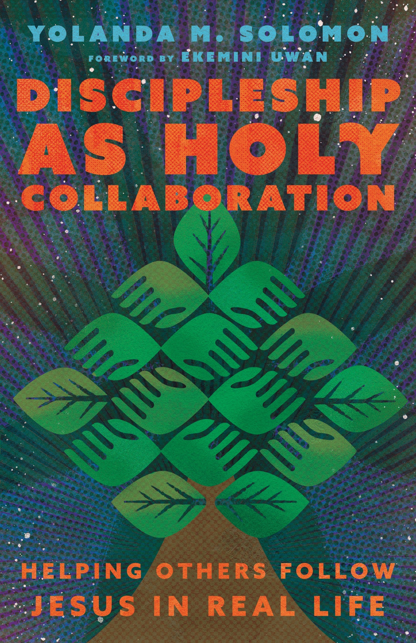 Discipleship As Holy Collaboration