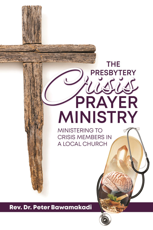 The Presbytery Crisis Prayer Ministry