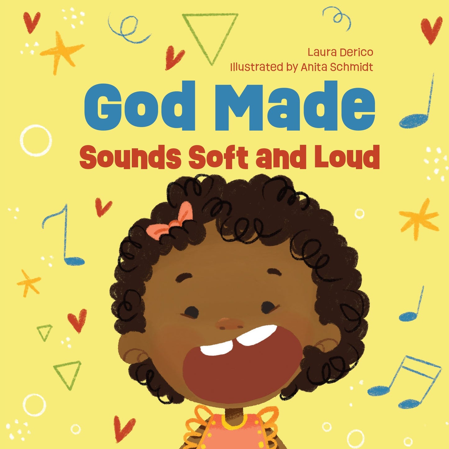 God Made Sounds Soft And Loud (God Made All Of Me)