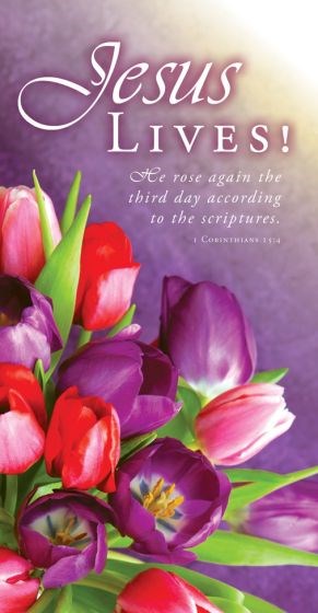 Offering Envelope-Jesus Lives!: He Rose Again The Third Day... (1 Corinthians 15:4 KJV) (Pack Of 100)