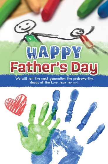 Bulletin-Happy Father's Day: We Will Tell The Next Generation (Psalm 78:4 NIV) (Pack Of 100)