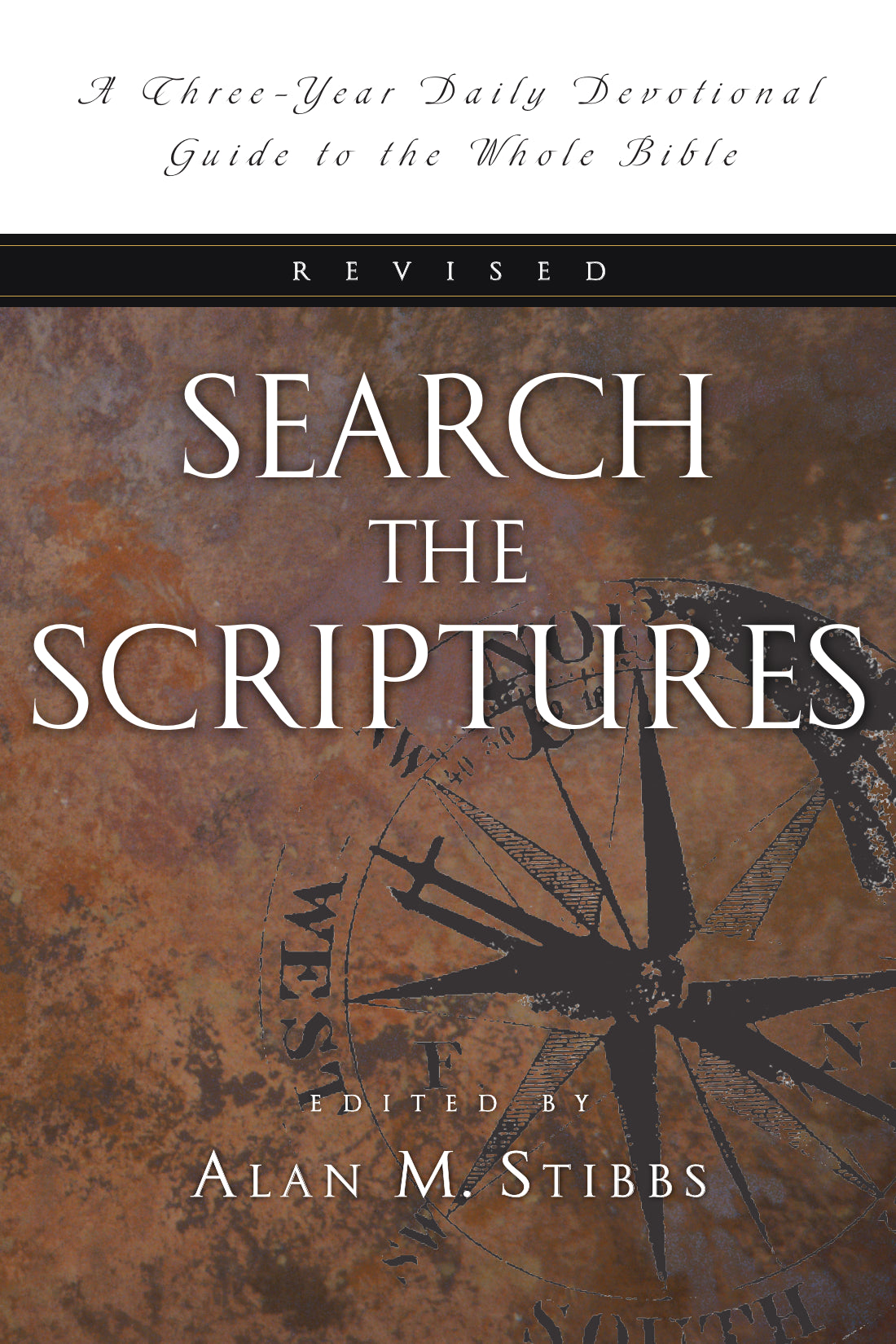 Search The Scriptures: A Three-Year Daily Devotional