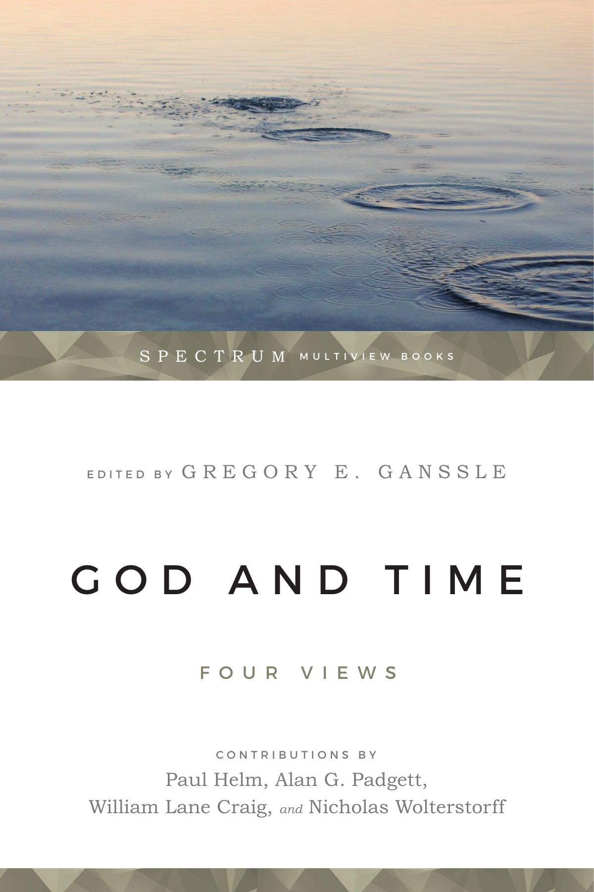 God And Time (Spectrum Multiview Book Series)