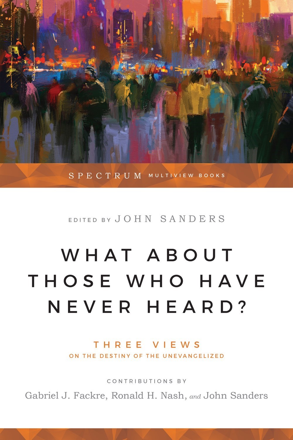 What About Those Who Have Never Heard