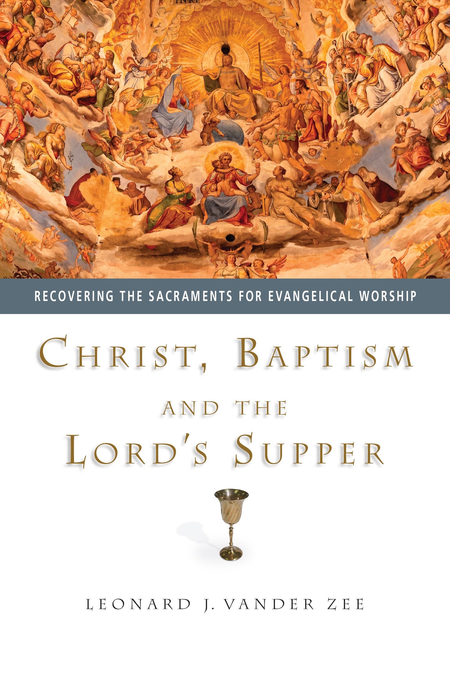 Christ Baptism And The Lord's Supper