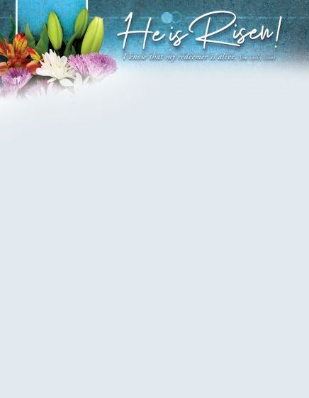 Letterhead-He Is Risen!: I Know That My Redeemer Is Alive (Job 19:25) (Pack Of 100)