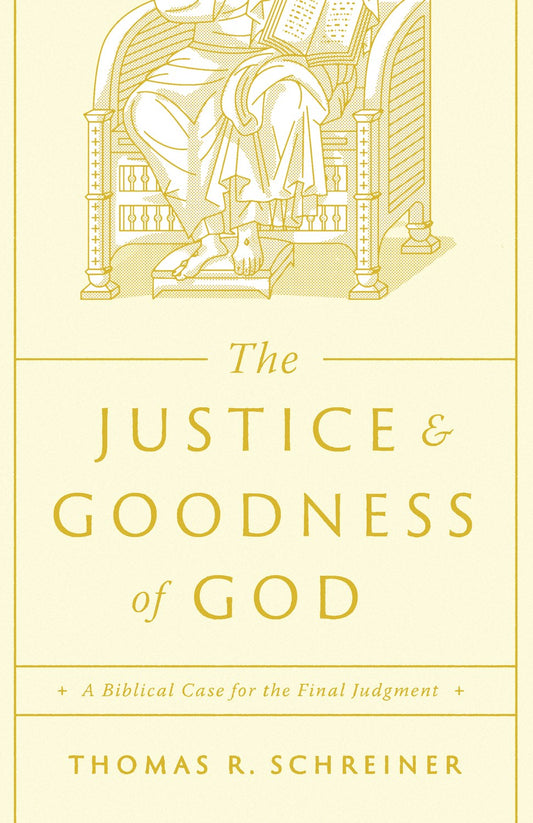 The Justice And Goodness Of God