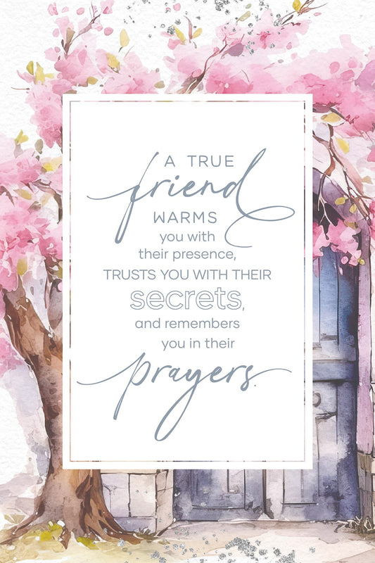 Plaque-Everyday-A True Friend (6 x 9)