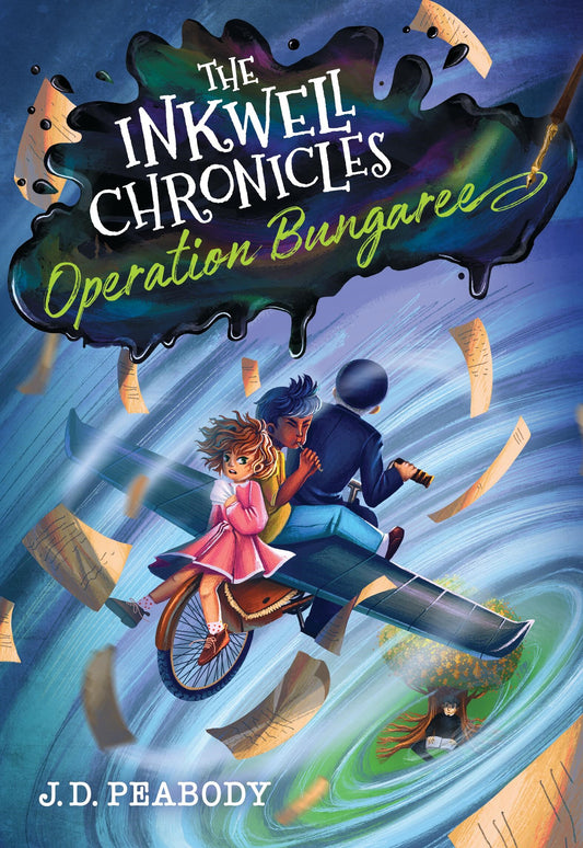 Operation Bungaree (The Inkwell Chronicles #3)-Hardcover