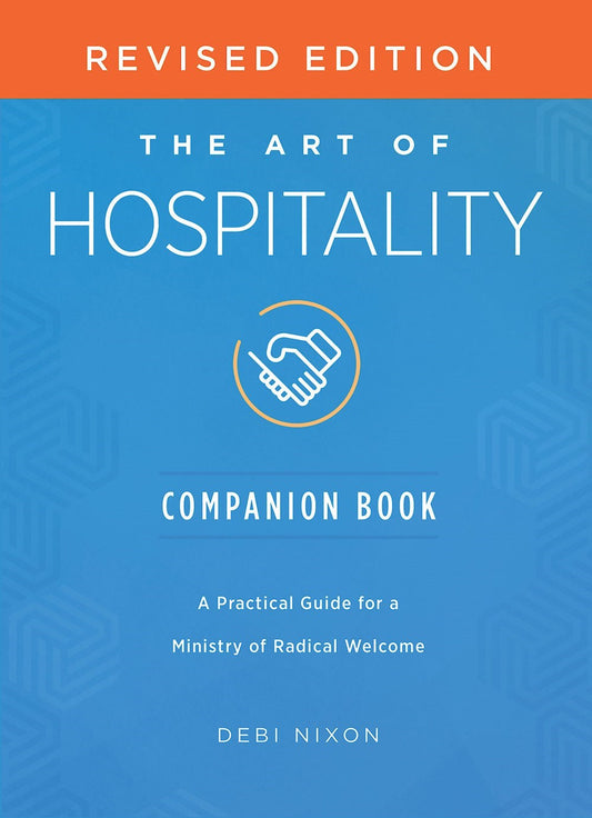 The Art Of Hospitality Companion Book (Revised Edition)