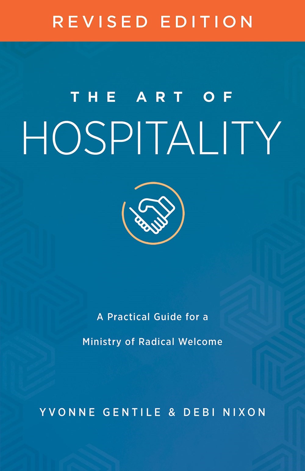 The Art Of Hospitality (Revised Edition)