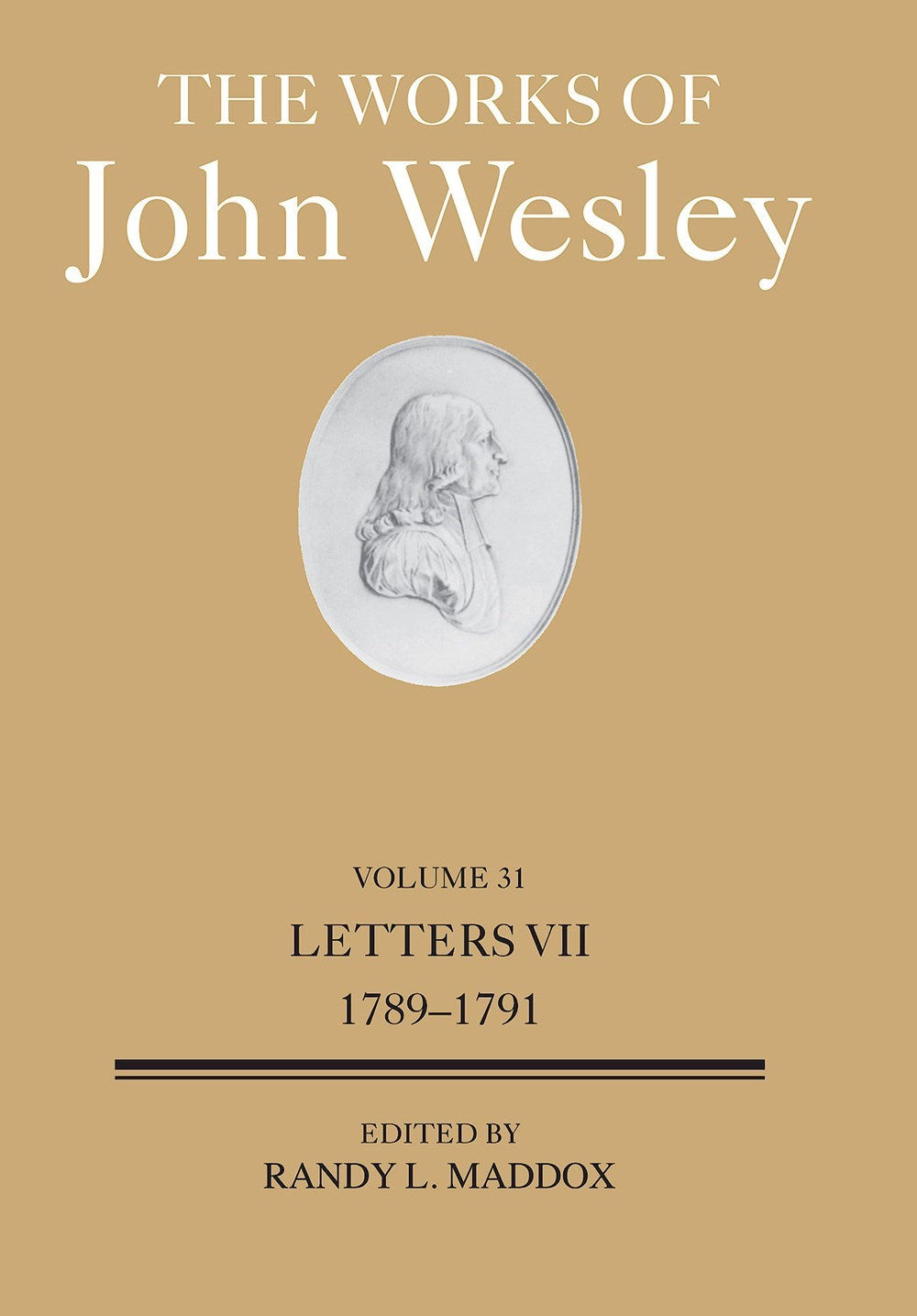 The Works Of John Wesley Volume 31