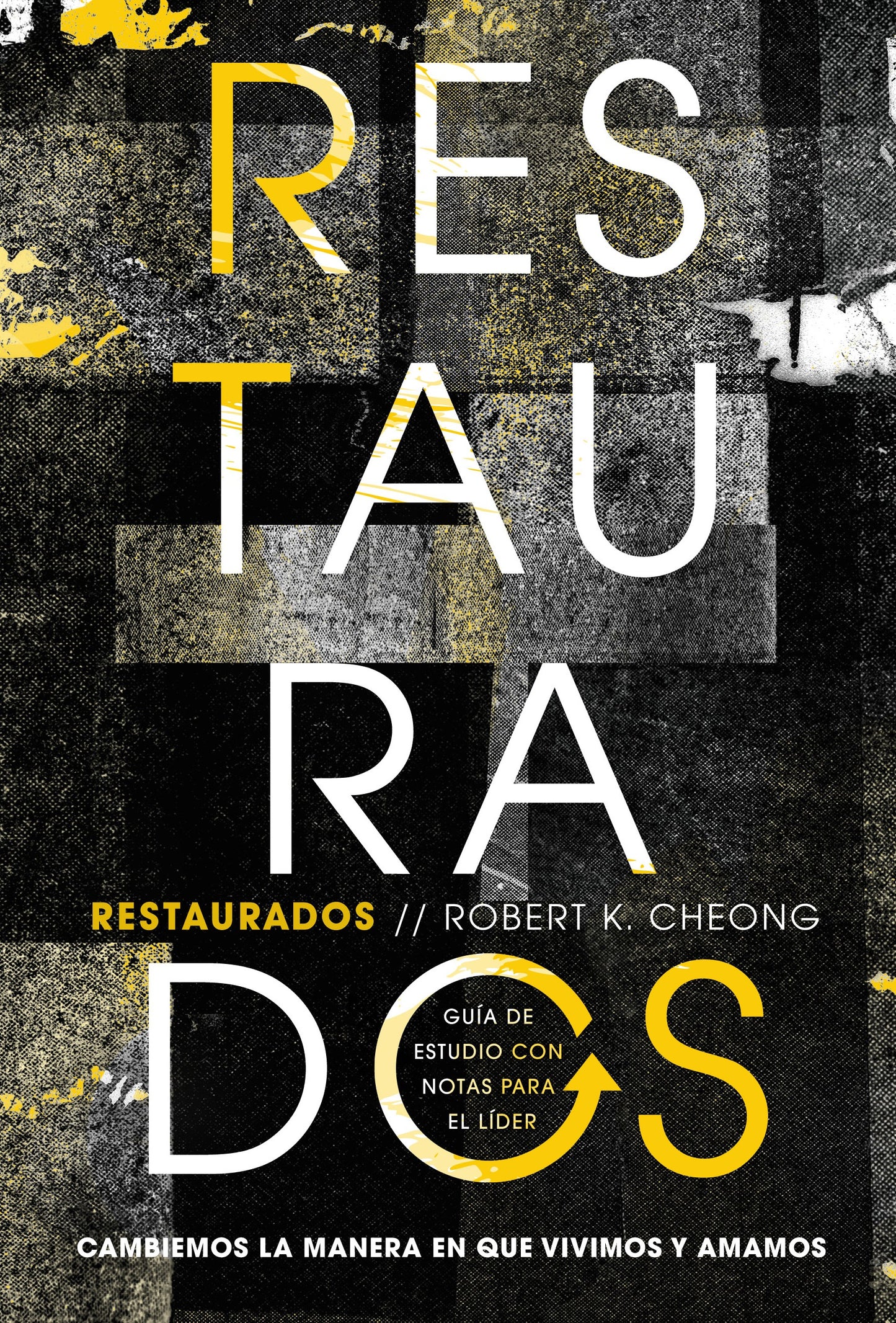Restaurados Estudio biblico (Restore Bible Study)