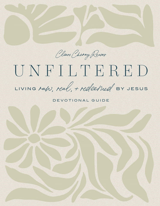 Unfiltered Devotional Guide