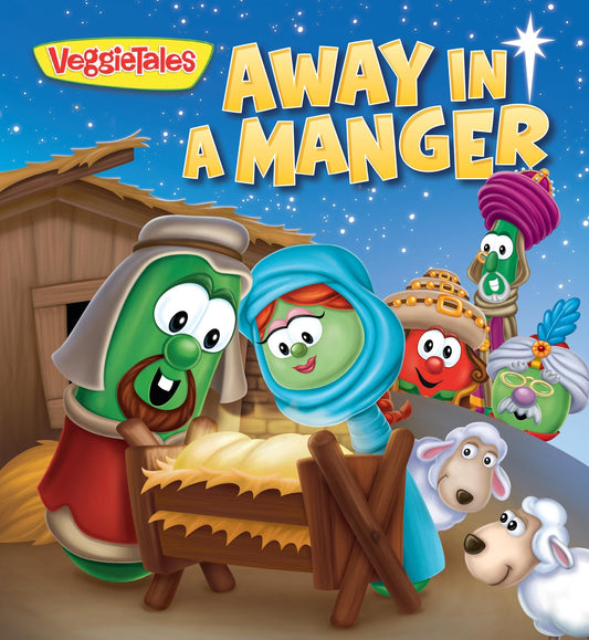Away In A Manger (VeggieTales)