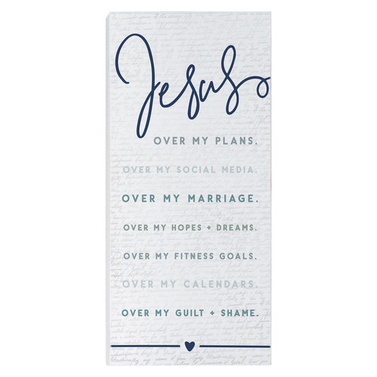 Inspire Board-Jesus Over My (5.5" x 12")