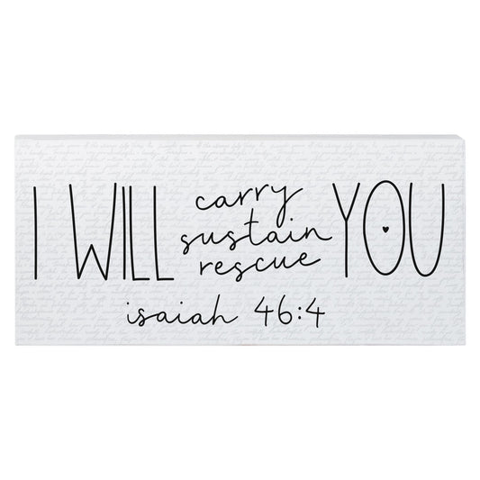 Inspire Board-Isaiah 46:4 (12" x 5.5")