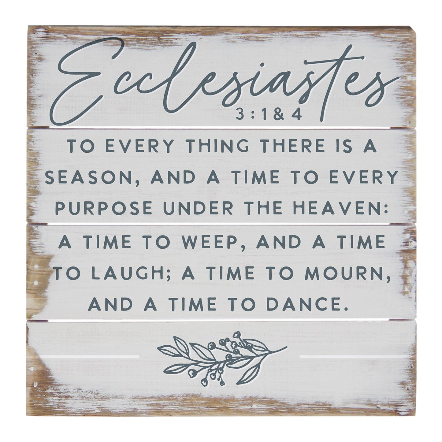 Petite Pallet-Ecclesiastes 3:1 & 4 (6" x 6")