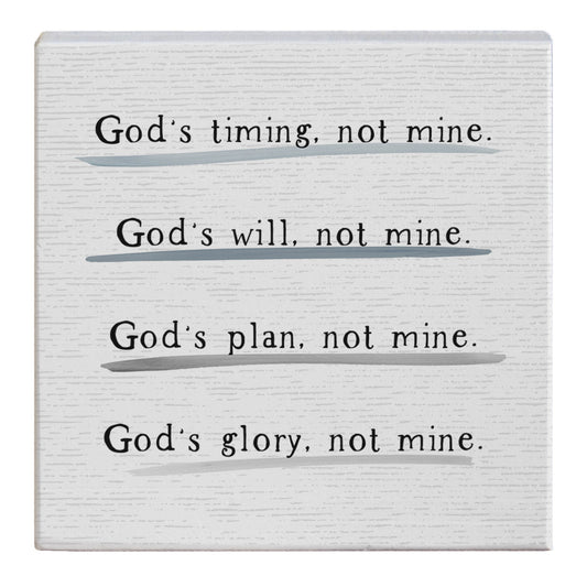 Small Talk Square-God's Not Mine (5.25" x 5.25")