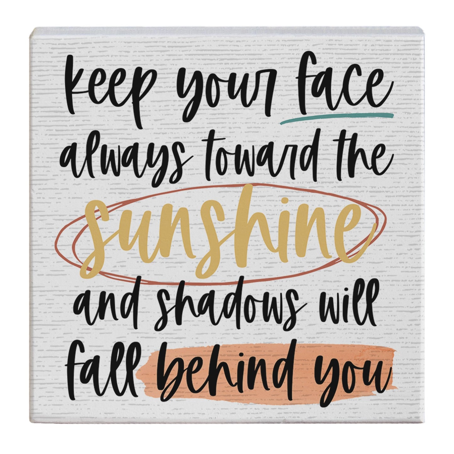 Small Talk Square-Face Toward Sunshine (5.25" x 5.25")